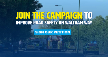 Waltham Way - Join Our Campaign